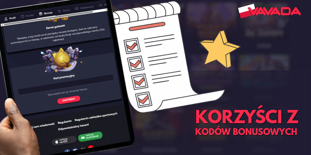 Lista korzyści, które Vavada zapewnia dzięki kodom promocyjnym